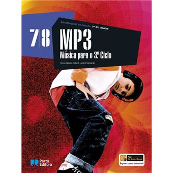 MP3 - Música para 3.º Ciclo 7/8 - Educação Musical - Complemento à Educação Artística - 7.º Ano - Manual Escolar Reutilizado